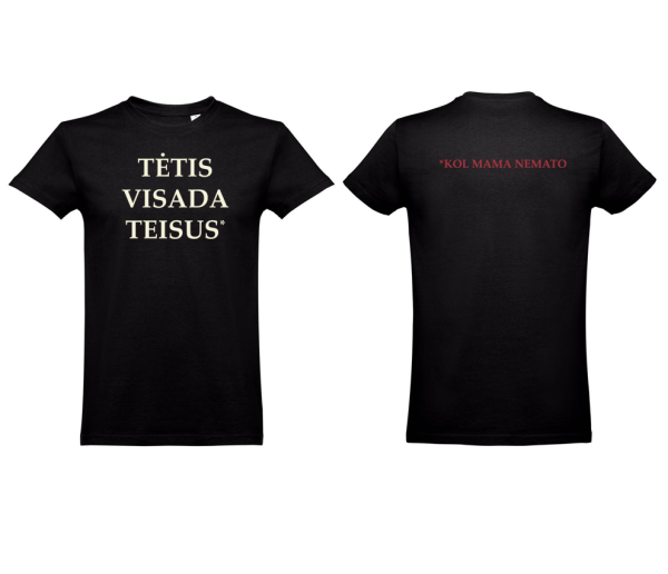 Marškinėliai “Tėtis visada teisus”